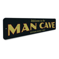 Load image into Gallery viewer, Man Cave Welcome Sign