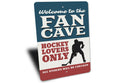 Load image into Gallery viewer, Hockey Fan Cave Sign