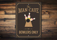Load image into Gallery viewer, Bowler Man Cave Sign